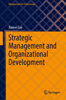 Hardcover Strategic Management and Organizational Development Book