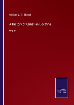 Paperback A History of Christian Doctrine: Vol. 2 Book