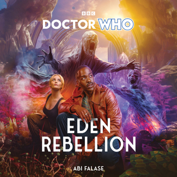 Audio CD Doctor Who: Eden Rebellion: 15th Doctor Novel Book