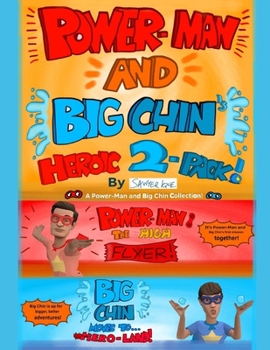 Paperback Power-Man and Big Chin's Heroic 2-Pack! Book