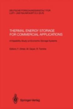 Paperback Thermal Energy Storage for Commercial Applications: A Feasibility Study on Economic Storage Systems Book