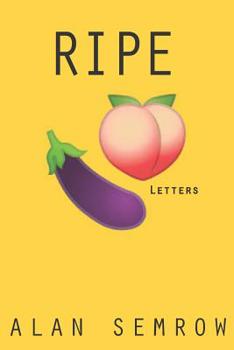 Paperback Ripe: Letters Book