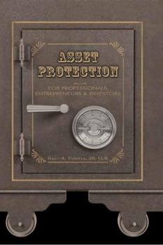 Hardcover Asset Protection: For Professionals, Entrepreneurs & Investors Book