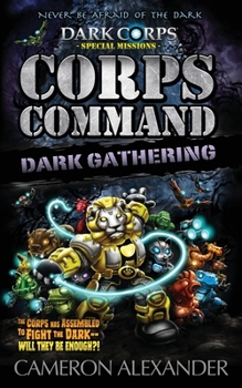 Paperback Corps Command: Dark Gathering Book