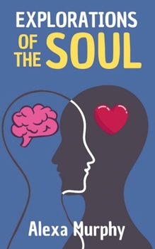 Explorations of the Soul (Psychology)