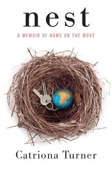 Paperback Nest: A memoir of home on the move Book