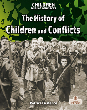 Paperback The History of Children and Conflicts Book