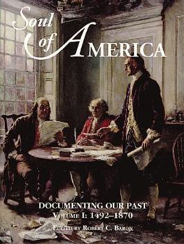 Hardcover Soul of America: Documenting Our Past Book
