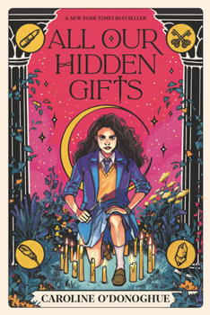 All Our Hidden Gifts - Book #1 of the All Our Hidden Gifts