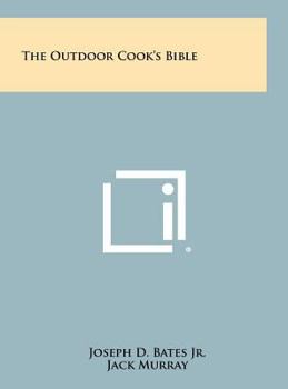 Hardcover The Outdoor Cook's Bible Book