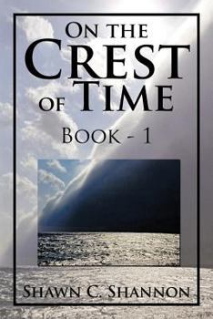 Paperback On the Crest of Time: Book - 1 Book