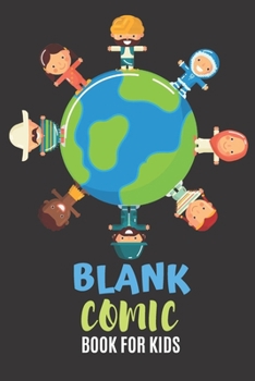 Paperback Blank Comic Book For Kids: Blank Comic Book For Kids Best Blank Comic Books For Kids To Write Stories Book