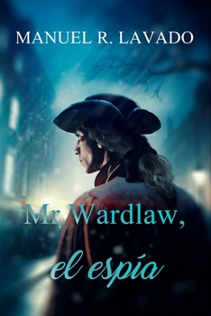Paperback Mr Wardlaw, el espía [Spanish] Book
