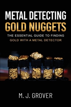 Paperback Metal Detecting Gold Nuggets Book
