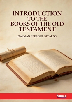 Introduction to the Books of the Old Testament