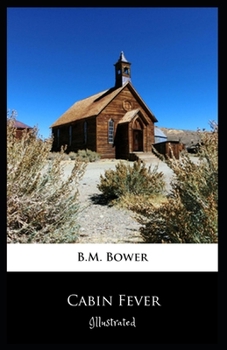 Cabin Fever Illustrated