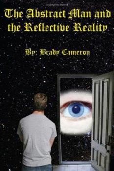 Paperback The Abstract Man And The Reflective Reality Book