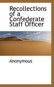 Paperback Recollections of a Confederate Staff Officer [Large Print] Book