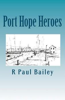 Paperback Port Hope Heroes Book