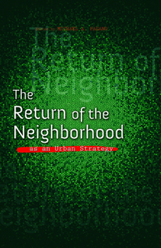 Paperback The Return of the Neighborhood as an Urban Strategy Book