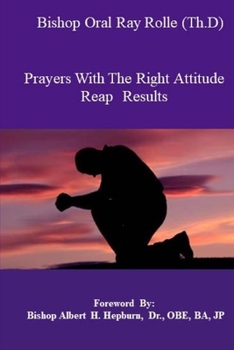 Paperback Prayers With The Right Attitude Reaps Results Book