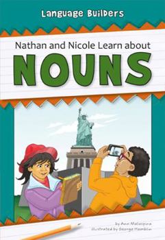 Nathan and Nicole Learn about Nouns