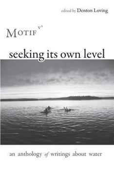 Paperback Seeking Its Own Level: Motif Volume 4 Book