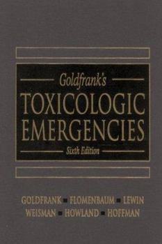 Hardcover Goldfrank's Toxicologic Emergencies Book