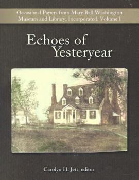 Paperback Echoes of Yesteryear Book