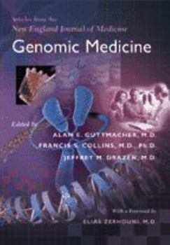 Paperback Genomic Medicine: Articles from the New England Journal of Medicine Book