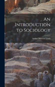 Hardcover An Introduction to Sociology Book