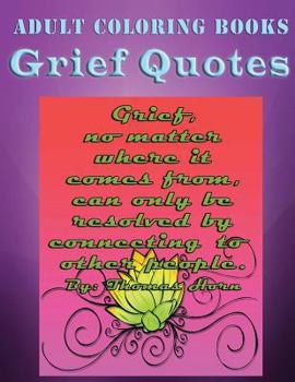 Paperback Adult Coloring Book Grief Quotes Book