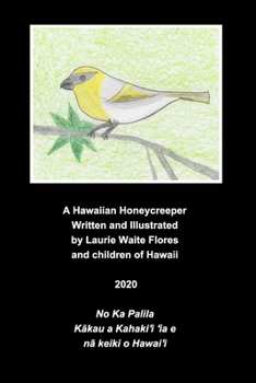 Paperback A Hawaiian Honeycreeper - Palila Book