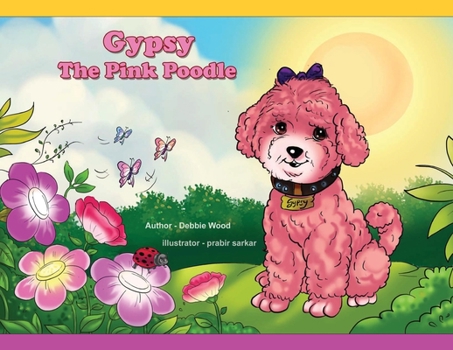 Paperback Gypsy The Pink Poodle Book