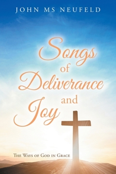 Paperback Songs of Deliverance and Joy Book