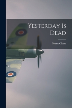 Paperback Yesterday is Dead Book