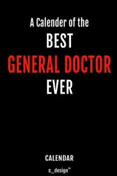 Calendar for General Doctors / General Doctor: Everlasting Calendar / Diary / Journal (365 Days / 3 Days per Page) for notes, journal writing, event planner, quotes & personal memories
