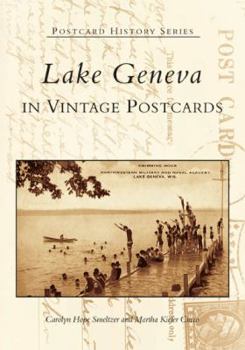 Paperback Lake Geneva in Vintage Postcards Book