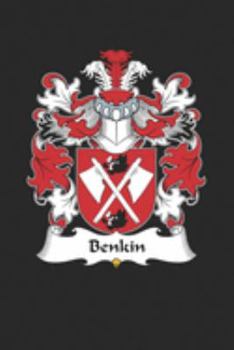 Benkin: Benkin Coat of Arms and Family Crest Notebook Journal (6 x 9 - 100 pages)