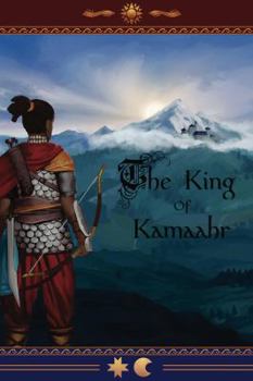 Paperback The King of Kamaahr Book