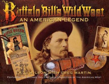 Hardcover Buffalo Bill's Wild West: An American Legend Book