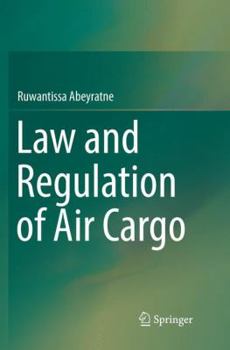 Paperback Law and Regulation of Air Cargo Book