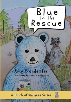 Blue to the Rescue (A Touch of Kindness, #1)