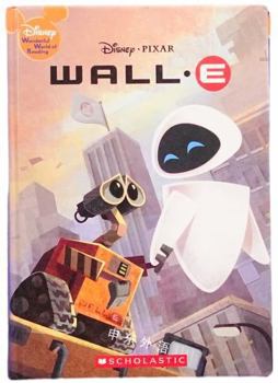 Hardcover Wall-E (Wonderful World of Reading) Book