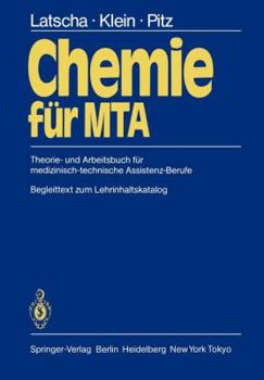 Paperback Chemie Für Mta: Theorie- Und Arbeitsbuch Für Medizinisch-Technische Assistenz-Berufe [German] Book