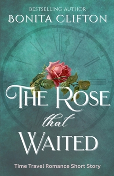 Paperback The Rose That Waited Book