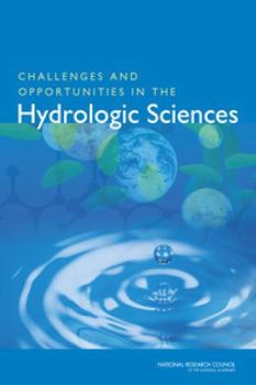 Paperback Challenges and Opportunities in the Hydrologic Sciences Book