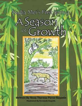 Paperback Nadia Mei's First Spring: A Season of Growth Book