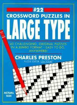Mass Market Paperback Crossword Puzzles in Large Type 22 Book