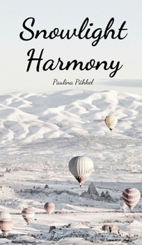 Hardcover Snowlight Harmony Book